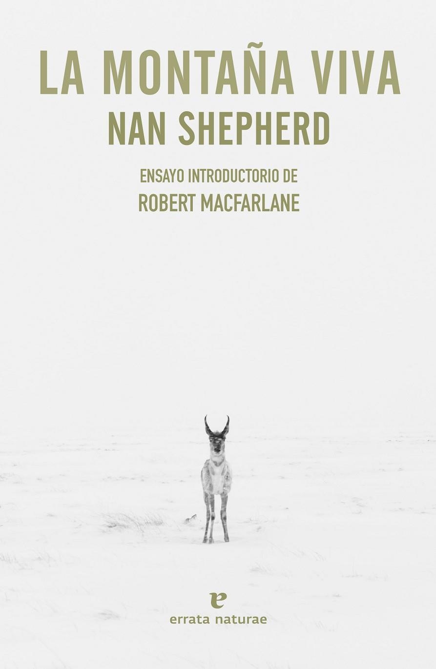 LA MONTAÑA VIVA | 9788416544967 | Shepherd, Nan/Macfarlane, Robert | Llibres.cat | Llibreria online en català | La Impossible Llibreters Barcelona