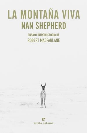 LA MONTAÑA VIVA | 9788416544967 | Shepherd, Nan/Macfarlane, Robert | Llibres.cat | Llibreria online en català | La Impossible Llibreters Barcelona