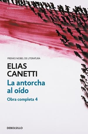 La antorcha al oído (Obra completa Canetti 4) | 9788497937689 | Canetti, Elias | Llibres.cat | Llibreria online en català | La Impossible Llibreters Barcelona
