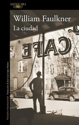 La ciudad | 9788420470146 | Faulkner, William | Llibres.cat | Llibreria online en català | La Impossible Llibreters Barcelona