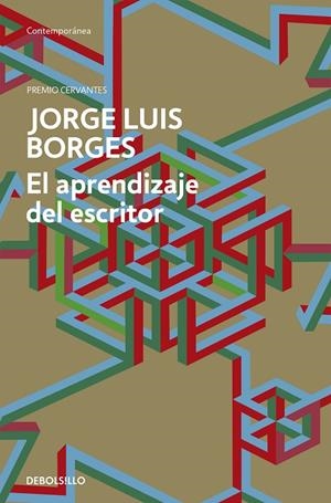 El aprendizaje del escritor | 9788490625569 | Borges, Jorge Luis | Llibres.cat | Llibreria online en català | La Impossible Llibreters Barcelona