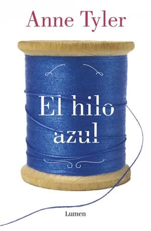 El hilo azul | 9788426404619 | Tyler, Anne | Llibres.cat | Llibreria online en català | La Impossible Llibreters Barcelona