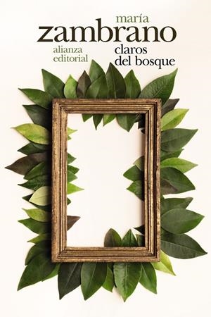 Claros del bosque | 9788491813866 | Zambrano, María | Llibres.cat | Llibreria online en català | La Impossible Llibreters Barcelona