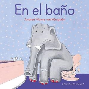 En el baño | 9788494885952 | Andrea Wayne von Königslöw | Llibres.cat | Llibreria online en català | La Impossible Llibreters Barcelona