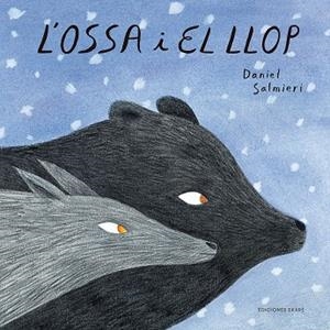 L'ossa i el llop | 9788494890017 | Daniel Salmieri | Llibres.cat | Llibreria online en català | La Impossible Llibreters Barcelona