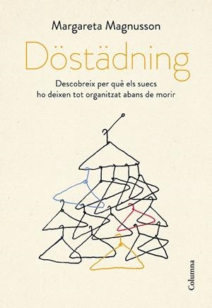 Döstädning | 9788466424226 | Marguereta Magnusson | Llibres.cat | Llibreria online en català | La Impossible Llibreters Barcelona