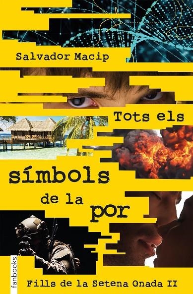 Fills de la Setena Onada 2. Tots els símbols de la por | 9788417515256 | Macip, Salvador | Llibres.cat | Llibreria online en català | La Impossible Llibreters Barcelona