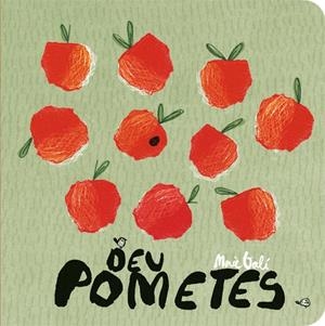 Deu pometes | 9788424664114 | Mercè Galí | Llibres.cat | Llibreria online en català | La Impossible Llibreters Barcelona
