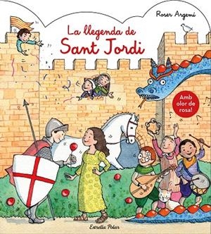 La llegenda de Sant Jordi. Amb olor | 9788491377122 | Roser Argemí | Llibres.cat | Llibreria online en català | La Impossible Llibreters Barcelona