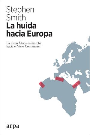 La huida hacia Europa | 9788417623043 | Smith, Stephen | Llibres.cat | Llibreria online en català | La Impossible Llibreters Barcelona