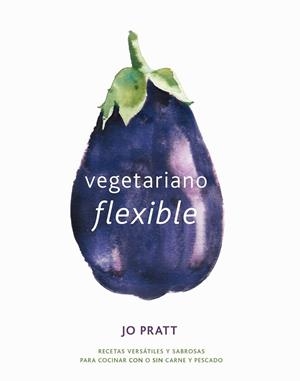 VEGETARIANO FLEXIBLE | 9788416407545 | Llibres.cat | Llibreria online en català | La Impossible Llibreters Barcelona