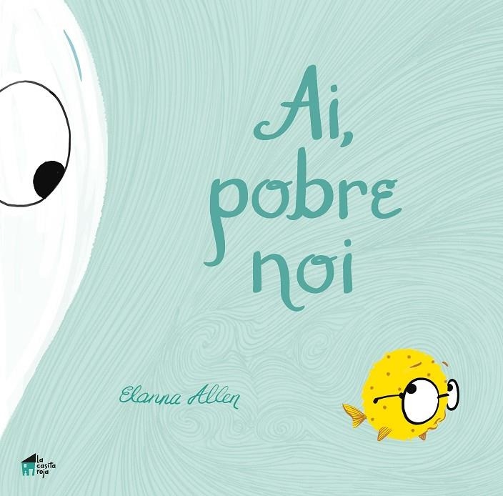 Ai! Pobre noi | 9788494927621 | Allen, Eleana | Llibres.cat | Llibreria online en català | La Impossible Llibreters Barcelona