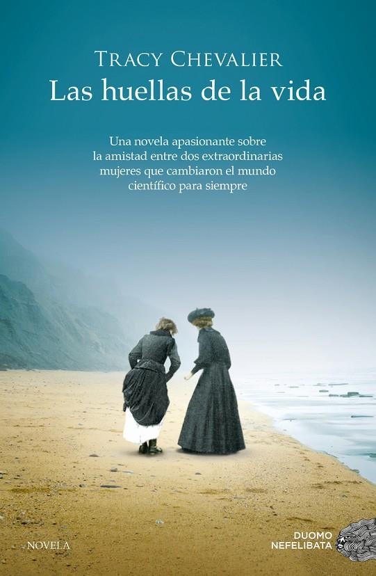 LAS HUELLAS DE LA VIDA | 9788417128630 | Chevalier, Tracy | Llibres.cat | Llibreria online en català | La Impossible Llibreters Barcelona