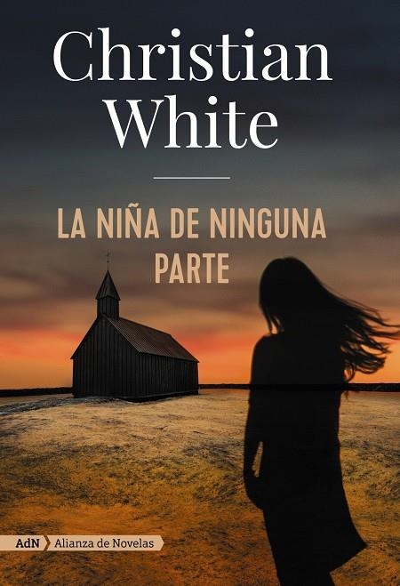 La niña de ninguna parte (AdN) | 9788491814320 | White, Christian | Llibres.cat | Llibreria online en català | La Impossible Llibreters Barcelona
