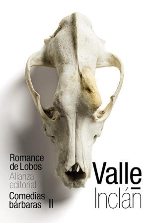 Romance de Lobos (Comedias bárbaras II) | 9788491814948 | Valle-Inclán, Ramón del | Llibres.cat | Llibreria online en català | La Impossible Llibreters Barcelona