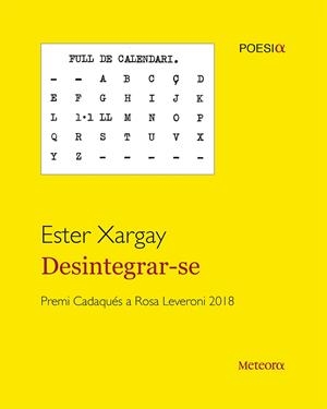 Desintegrar-se | 9788494834264 | Xargay, Ester | Llibres.cat | Llibreria online en català | La Impossible Llibreters Barcelona