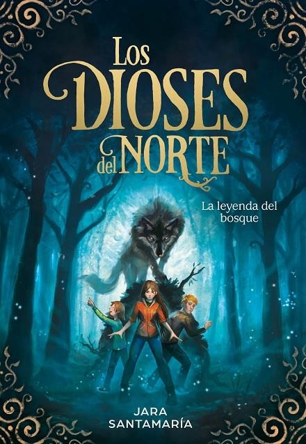 La leyenda del bosque (Los dioses del norte 1) | 9788417424343 | Santamaría, Jara | Llibres.cat | Llibreria online en català | La Impossible Llibreters Barcelona