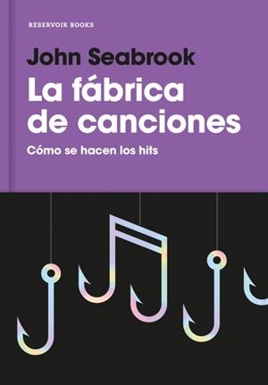La fábrica de canciones | 9788416709359 | Seabrook, John | Llibres.cat | Llibreria online en català | La Impossible Llibreters Barcelona