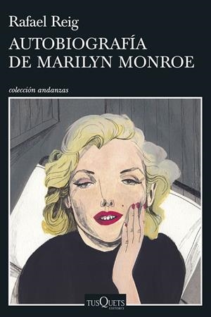 Autobiografía de Marilyn Monroe | 9788490666739 | Reig, Rafael | Llibres.cat | Llibreria online en català | La Impossible Llibreters Barcelona