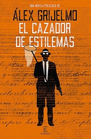 El cazador de estilemas | 9788467054194 | Grijelmo, Álex | Llibres.cat | Llibreria online en català | La Impossible Llibreters Barcelona