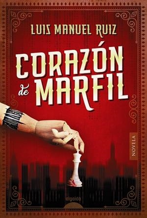 Corazón de marfil | 9788491891215 | Ruiz, Luis Manuel | Llibres.cat | Llibreria online en català | La Impossible Llibreters Barcelona