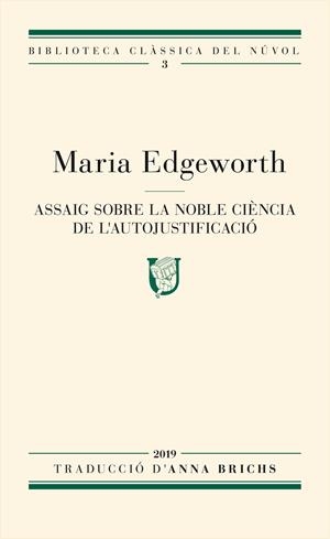 Assaig sobre la noble ciència de l'autojustificació | 9788417455118 | Edgeworth, Maria | Llibres.cat | Llibreria online en català | La Impossible Llibreters Barcelona