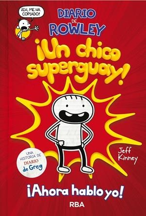 Diario de Rowley | 9788427218079 | KINNEY JEFF | Llibres.cat | Llibreria online en català | La Impossible Llibreters Barcelona