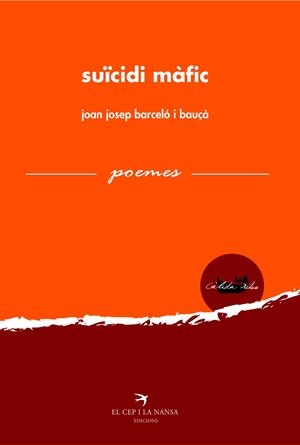 Suïcidi màfic | 9788417756239 | Barceló i Bauça, Joan Josep | Llibres.cat | Llibreria online en català | La Impossible Llibreters Barcelona