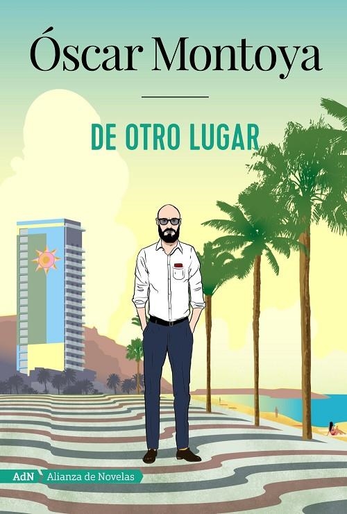 De otro lugar (AdN) | 9788491814382 | Montoya, Óscar | Llibres.cat | Llibreria online en català | La Impossible Llibreters Barcelona