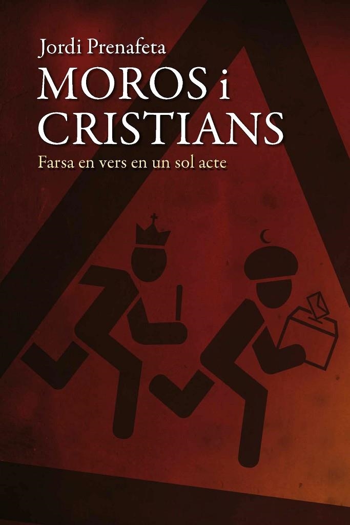 Moros i cristians | 9788409108985 | Prenafeta i Pàmpols, Jordi | Llibres.cat | Llibreria online en català | La Impossible Llibreters Barcelona