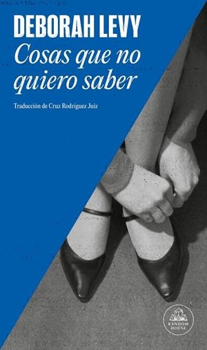 Cosas que no quiero saber | 9788439735724 | Levy, Deborah | Llibres.cat | Llibreria online en català | La Impossible Llibreters Barcelona