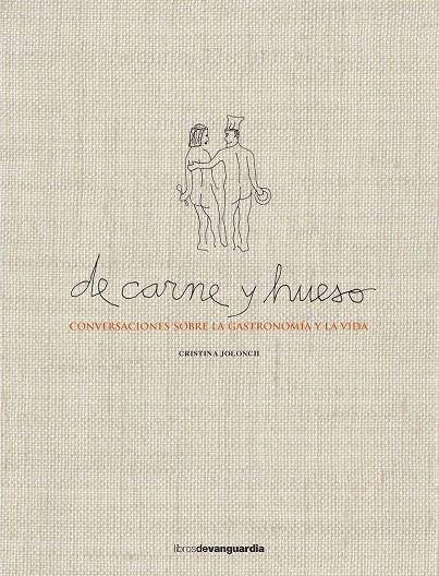 DE CARNE Y HUESO | 9788416372560 | Jolonch Anglada, Cristina | Llibres.cat | Llibreria online en català | La Impossible Llibreters Barcelona