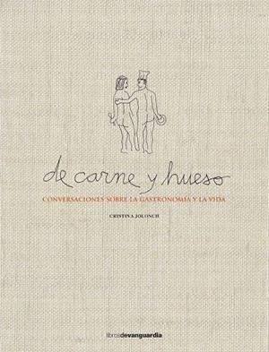 DE CARNE Y HUESO | 9788416372560 | Jolonch Anglada, Cristina | Llibres.cat | Llibreria online en català | La Impossible Llibreters Barcelona