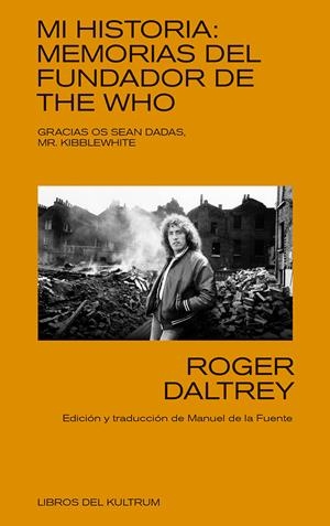 Mi historia | 9788494938351 | Daltrey, Roger | Llibres.cat | Llibreria online en català | La Impossible Llibreters Barcelona
