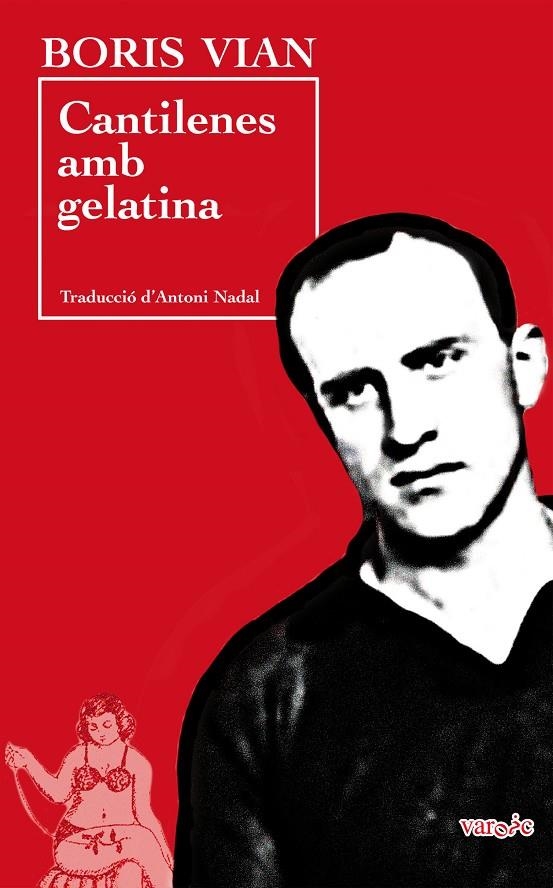 Cantilenes amb gelatina | 9788417113575 | Vian, Boris | Llibres.cat | Llibreria online en català | La Impossible Llibreters Barcelona