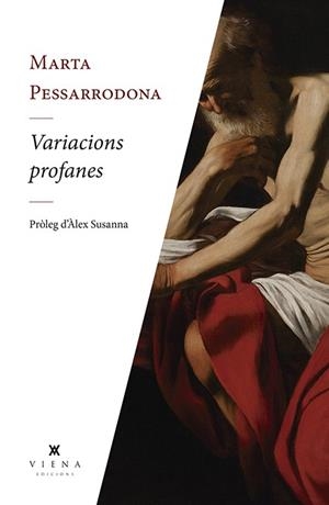 Variacions profanes | 9788494990694 | Pessarrodona i Artigas, Marta | Llibres.cat | Llibreria online en català | La Impossible Llibreters Barcelona
