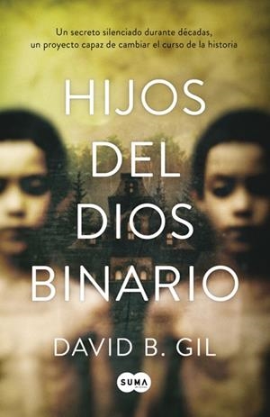 Hijos del dios binario | 9788483658543 | David G. Gil | Llibres.cat | Llibreria online en català | La Impossible Llibreters Barcelona