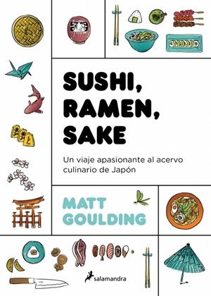 Sushi, Ramen, Sake | 9788416295142 | Goulding, Matt | Llibres.cat | Llibreria online en català | La Impossible Llibreters Barcelona