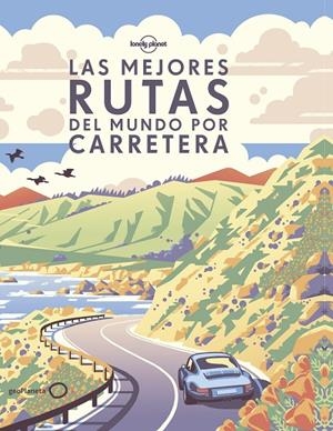 Las mejores rutas del mundo por carretera | 9788408190646 | AA. VV. | Llibres.cat | Llibreria online en català | La Impossible Llibreters Barcelona