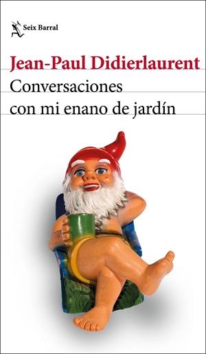 Conversaciones con mi enano de jardín | 9788432235306 | Didierlaurent, Jean-Paul | Llibres.cat | Llibreria online en català | La Impossible Llibreters Barcelona