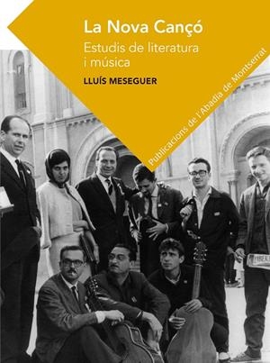 La Nova Cançó. Estudis de literatura i música | 9788491910107 | Meseguer Pallarés, Lluís Bartomeu | Llibres.cat | Llibreria online en català | La Impossible Llibreters Barcelona