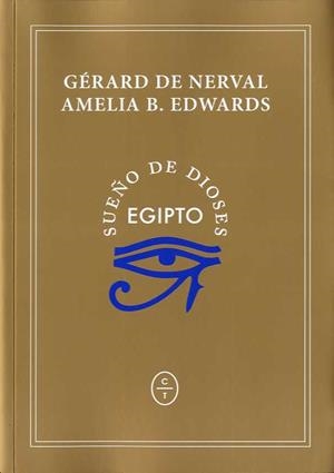 EGIPTO, Sueño de dioses | 9788494913181 | NERVAL, GERARD/EDWARDS, AMELIA | Llibres.cat | Llibreria online en català | La Impossible Llibreters Barcelona