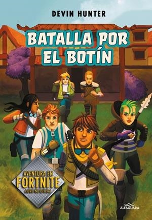 Batalla por el botín (Atrapados en Battle Royale 2) | 9788420452678 | Hunter, Devin | Llibres.cat | Llibreria online en català | La Impossible Llibreters Barcelona
