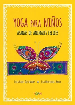 Yoga para niños. Asanas de animales felices | 9788412053708 | Kadri Oostendorp, Leila | Llibres.cat | Llibreria online en català | La Impossible Llibreters Barcelona