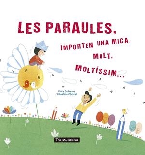 LES PARAULES | 9788417303273 | DUFRESNE DUFRESNE, RHÉA | Llibres.cat | Llibreria online en català | La Impossible Llibreters Barcelona