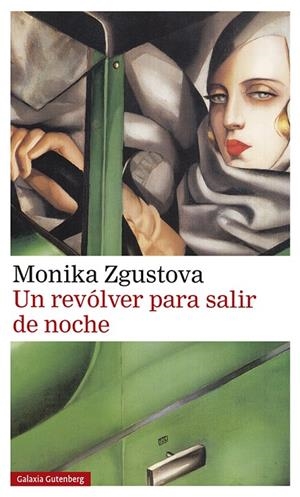 Un revólver para salir de noche | 9788417747350 | Zgustova, Monika | Llibres.cat | Llibreria online en català | La Impossible Llibreters Barcelona
