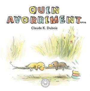 Quin avorriment | 9788417552640 | K. Dubois, Claude | Llibres.cat | Llibreria online en català | La Impossible Llibreters Barcelona