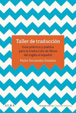 Taller de traducción | 9788490655993 | Fernández Estañán, Maite | Llibres.cat | Llibreria online en català | La Impossible Llibreters Barcelona