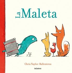 La Maleta | 9788424664909 | Chris Naylor-Ballesteros | Llibres.cat | Llibreria online en català | La Impossible Llibreters Barcelona