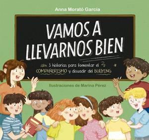 Vamos a llevarnos bien | 9788448853778 | Morato García, Anna | Llibres.cat | Llibreria online en català | La Impossible Llibreters Barcelona